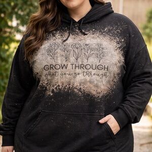 Women’s Gildan Hoodie 3XL Black Bleached “Grow Through What You Go Through”